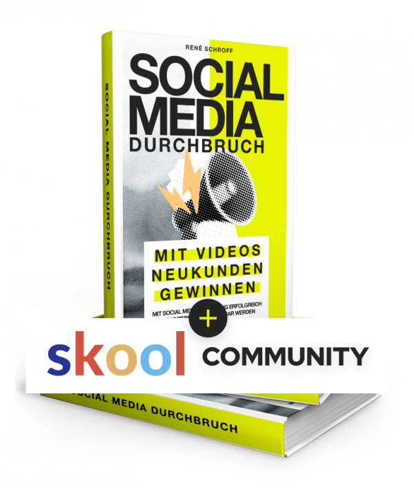 "Social Media Durchbruch" - Renè Schroff