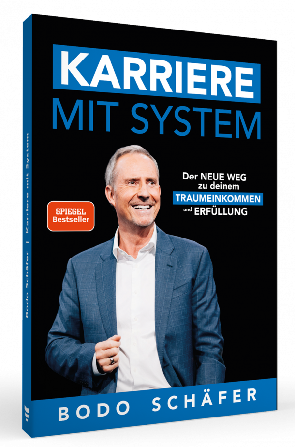 Karriere mit System - Bodo Schäfer